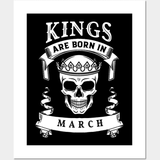 Kings Are Born In March Posters and Art